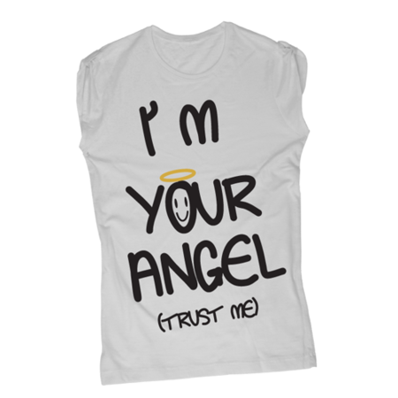 I'm your Angel - Trust Me - T-Shirt Fashion
