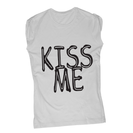 Kiss Me - T-Shirt Fashion