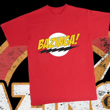 T-Shirt Bazinga