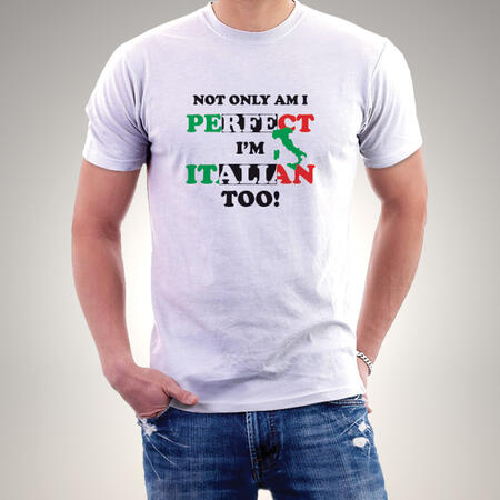 T-shirt "Not only am I perfect, I am italian too!" - Balotelli - Calcio