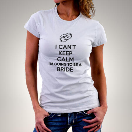 T-Shirt CAN'T KEEP CALM BRIDE - Sposa Addio al Nubilato